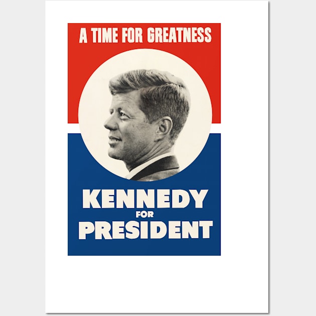 JFK A Time For Greatness Wall Art by Historia